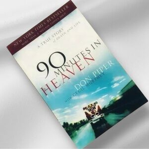 “90 MINUTES IN HEAVEN”
NEW Inspirational Book by Don Piper with Cecil Murphy